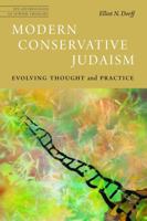 Modern Conservative Judaism: Evolving Thought and Practice 0827613105 Book Cover