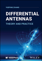 Differential Antennas: Theory and Practice 1394273088 Book Cover
