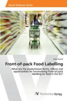 Front-Of-Pack Food Labelling 3639468767 Book Cover