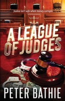 A League of Judges 1922697540 Book Cover