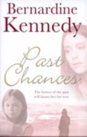 Past Chances 1847821553 Book Cover