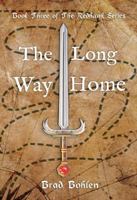 The Long Way Home: Book Three of The Redhawk Series 1737845849 Book Cover