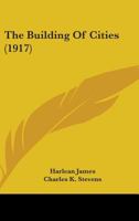 The Building of Cities 1358656029 Book Cover