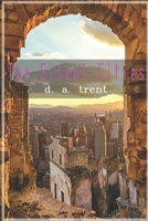 The Silent Cities B0F3PB5J2P Book Cover