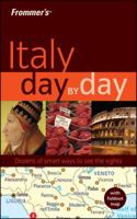 Frommer's Italy Day by Day 0470432101 Book Cover