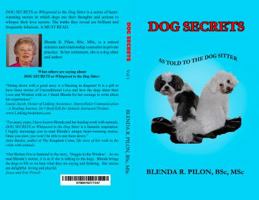 Dog Secrets as Whispered to the Dog Sitter 0976277344 Book Cover