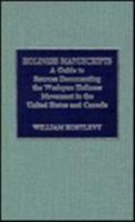 Holiness Manuscripts: A Guide to Sources Documenting the Wesleyan Holiness Movement in the United States and Canada 0810828618 Book Cover