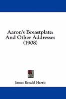 Aaron's breastplate and other addresses 1436758858 Book Cover