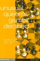 Unusual Queen's Gambit Declined (Everyman Chess) 1857442180 Book Cover