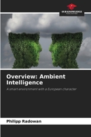 Overview: Ambient Intelligence 6630132890 Book Cover