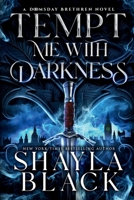 Tempt Me with Darkness
