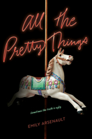 All the Pretty Things 198489708X Book Cover