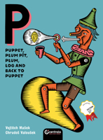 Puppet, Plum Pit, Plum, Log and Back to Puppet 1912278189 Book Cover