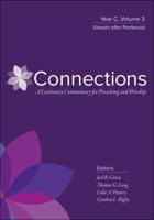 Connections: Year C, Volume 3: Season After Pentecost 0664264875 Book Cover
