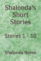 Shalonda's Short Stories: Stories 1 - 10 B08P265788 Book Cover