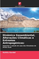Dinâmica Geoambiental, Alterações Climáticas e Extremos Antropogénicos (Portuguese Edition) 6209872611 Book Cover