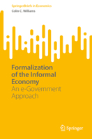 Formalization of the Informal Economy: An e-Government Approach 3031379276 Book Cover