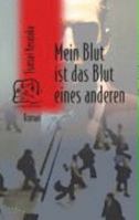 Mein Blut ist das Blut eines anderen 3861249022 Book Cover