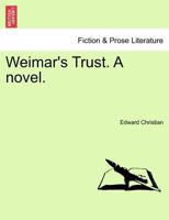 Weimar's Trust 1241368880 Book Cover