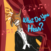 What Do You Hear? 0764356011 Book Cover