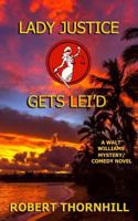 Lady Justice Gets Lei'd 1530641314 Book Cover