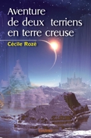 Aventure de deux terriens en terre creuse (French Edition) 2414382457 Book Cover