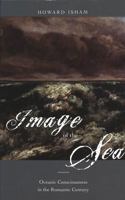 Image of the Sea: Oceanic Consciousness in the Romantic Century 0820467278 Book Cover