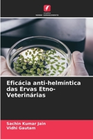 Eficácia anti-helmíntica das Ervas Etno-Veterinárias 6205691671 Book Cover