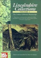 The Lincolnshire Collections: The Joshua Gibbons Manuscript 0953011704 Book Cover