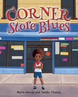 Corner Store Blues 1947952900 Book Cover