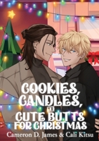 Cookies, Candles, and Cute Butts for Christmas 1998055701 Book Cover