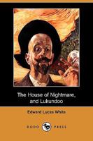 House of the Nightmare 1409912191 Book Cover