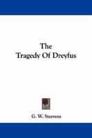 The Tragedy of Dreyfus 1016676700 Book Cover