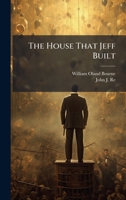 The House That Jeff Built 1024820165 Book Cover