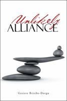 Unlikely Alliance 1546234799 Book Cover