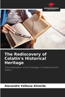 The Rediscovery of Colatin's Historical Heritage 620731445X Book Cover