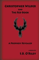 Christopher Wilder And The Red Book B0BVPQC6ZX Book Cover
