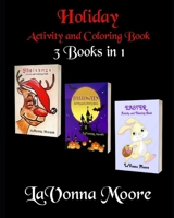 Holiday Activity and Coloring Book: 3 Books in 1 B08Q6KKFHN Book Cover