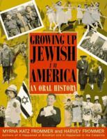 Growing Up Jewish in America: An Oral History 0151001324 Book Cover