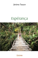 Espérança (French Edition) 2414527994 Book Cover