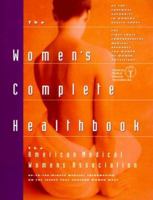 The Women's Complete Health Book 0385313829 Book Cover