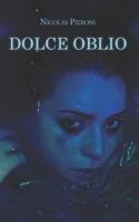 Dolce oblio B09QP4283P Book Cover