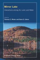 Mirror Lake: Interactions among Air, Land, and Water 0520261194 Book Cover