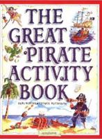 The Great Pirate Activity Book 1856975789 Book Cover