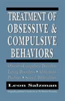 Treatment of Obsessive and Compulsive Behaviors 1568214227 Book Cover