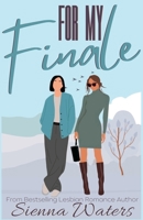For My Finale B0FFY5TPQS Book Cover