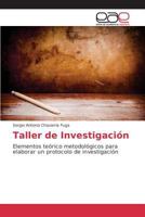 Taller de Investigacion 3639782186 Book Cover