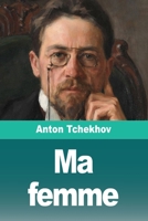 Ma femme 3690827965 Book Cover