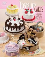 Treasure Cakes: 7 Great Projects 1596352981 Book Cover