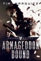 Armageddon Bound 1478243600 Book Cover